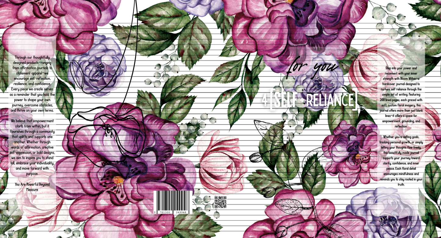 Bloom Within : The Floral Paged Journal for Self-Reliance and Reflection